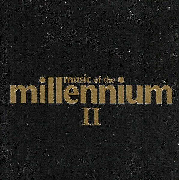Music Of The Millennium II (Double CD)