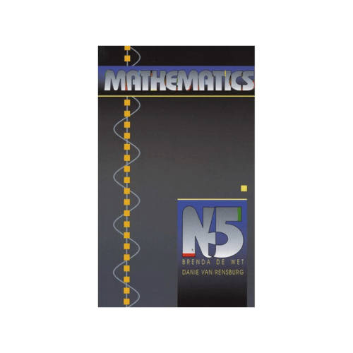 Mathematics N5 (Paperback) Brenda de Wet