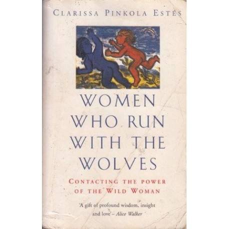 Women who run with the wolves (Softcover)