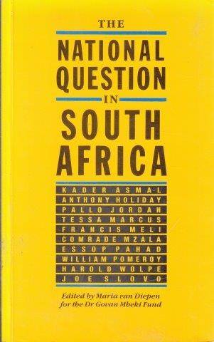 The National Question In South Africa - Van Diepen, Maria 0.30kg