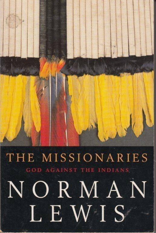 The Missionaries - Lewis, Norman 0.45kg