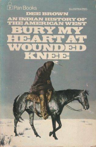 Bury My Heart At Wounded Knee - Brown, Dee 0.50kg