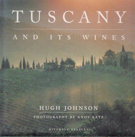 Tuscany And Its Wines - Johnson, Hugh 1kg