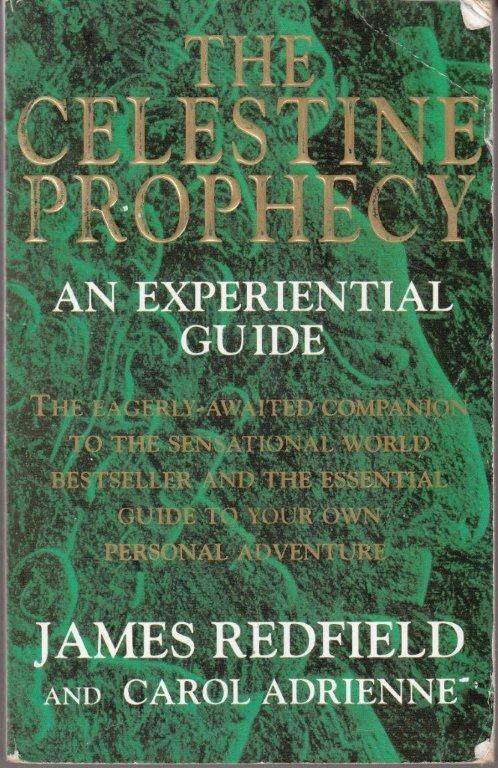 The Celestine Prophecy. An Experiential Guide - Redfield, James 0.30kg