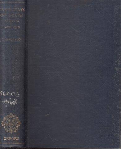 Unification of South Africa 1902-1910 - Thompson, L. M. 1kg