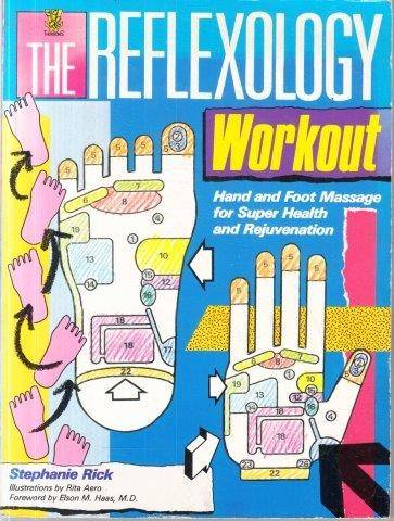The Reflexology Workout - Rick, Stephanie 0.30kg