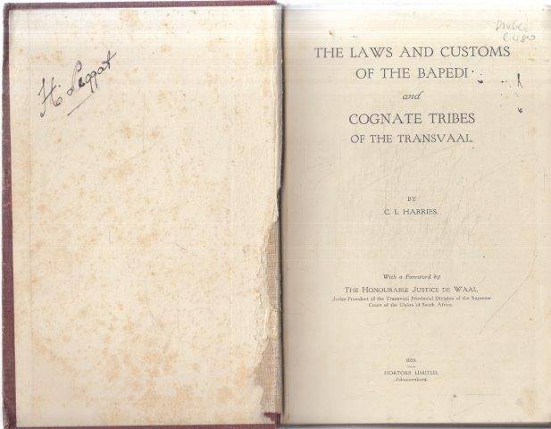 The Laws and Customs of the Bapedi and Cognate Tribes - Harries, C. L. 0.60kg