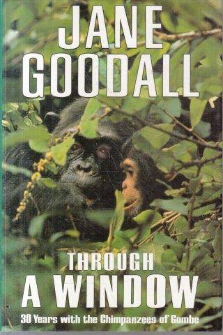 Through a Window - Goodall, Jane 0.90kg