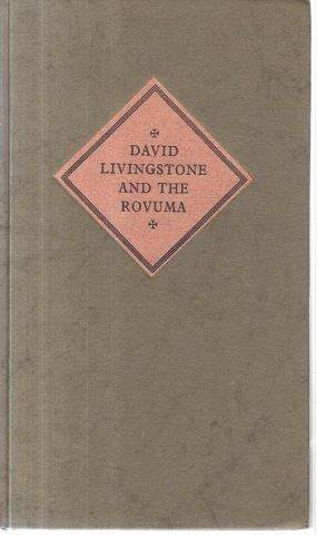 David Livingstone and the Rovuma - Livingstone, David & Shepperson, George (ed) 0.40kg