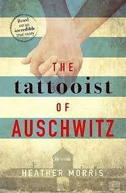The Tattooist of Auschwitz - Morris, Heather 0.50kg