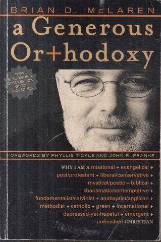 A Generous Orthodoxy - McLaren, Brian D. 0.40kg