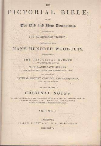 The Pictorial Bible being the Old and New Testaments According to The Authorized Version - 5.90kg