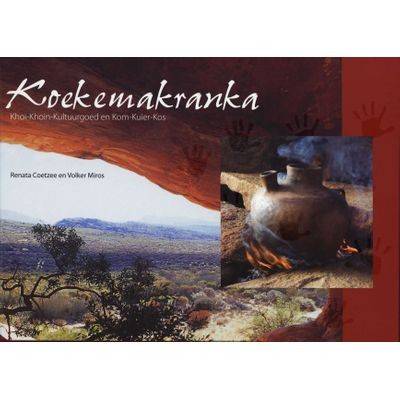 Koekemakranka (Afrikaans, Hardcover) - Coetzee, Renata & Miros, Volker 1.20kg