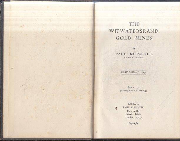 The Witwatersrand Gold Mines - Klempner, Paul 0.50kg