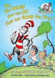 Oh The Things You Can Do That Are Good For You! - Rabe, Tish