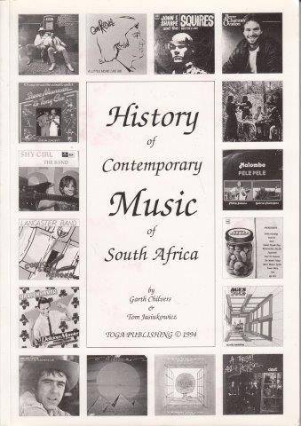 History Of Contemporary Music Of South Africa - Chilvers, Garth & Jasiukowicz, Tom