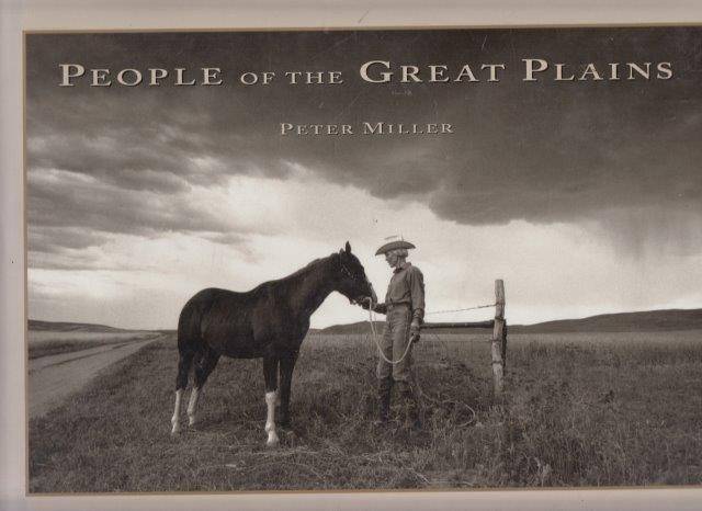 People of the Great Plains - Miller, Peter