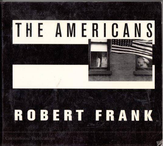 The Americans - Frank, Robert