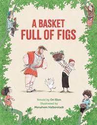 A Basket Full Of Figs - Elon, Ori