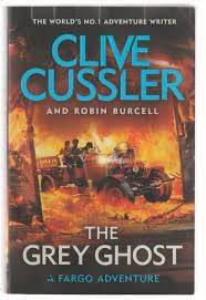 The Grey Ghost - Cussler, Clive