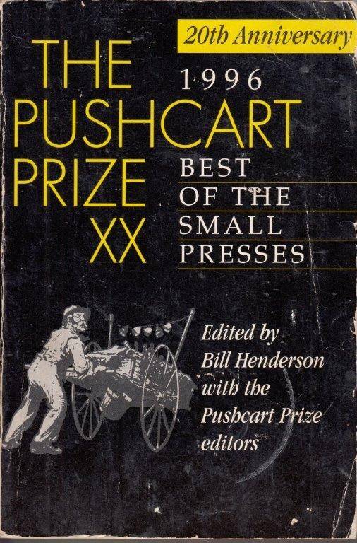 The Pushcart Prize XX: Best Of The Small Presses 1996 - Henderson, Bill