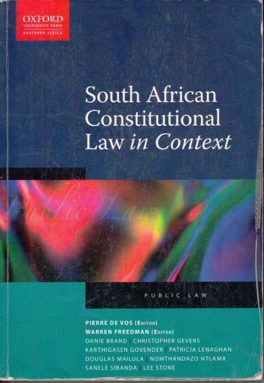 South African Constitutional Law in Context - de Vos, Pierre (et al)