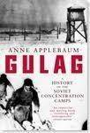Gulag: A History - Applebaum, Anne