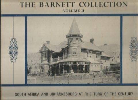 The Barnett Collection Vol II: South Africa And Johannesburg At The Turn of the Century - The Star