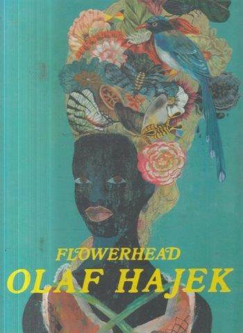 Flowerhead: The Illustrations of Olaf Hajek - Hajek, Olaf