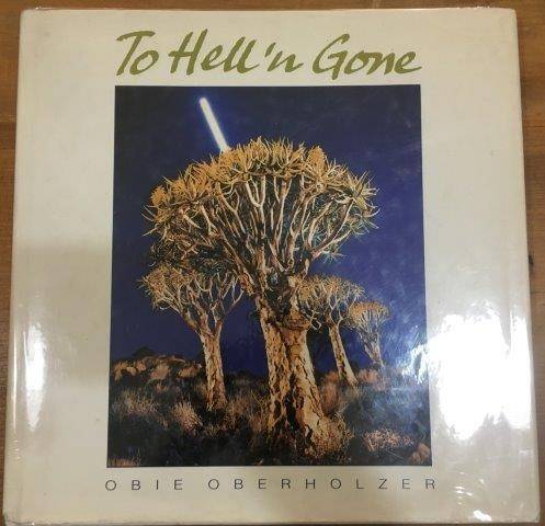 To Hell 'n Gone (Hardcover) - Oberholzer, Obie