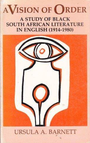 A Vision Of Order - Barnett, Ursula A.