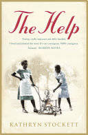 The Help - Kathryn Stockett