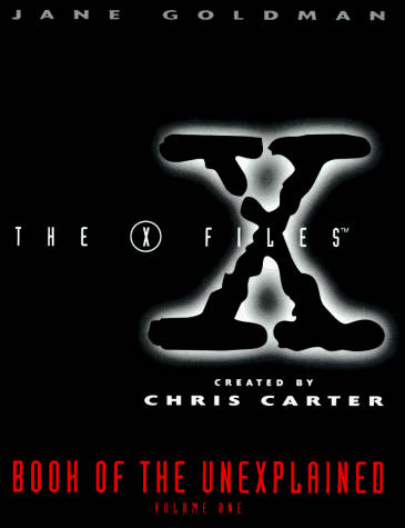 The X-files: Book of the Unexplained