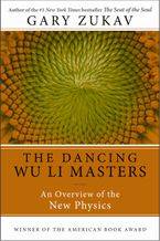 The Dancing Wu Li Masters: An Overview of the New Physics