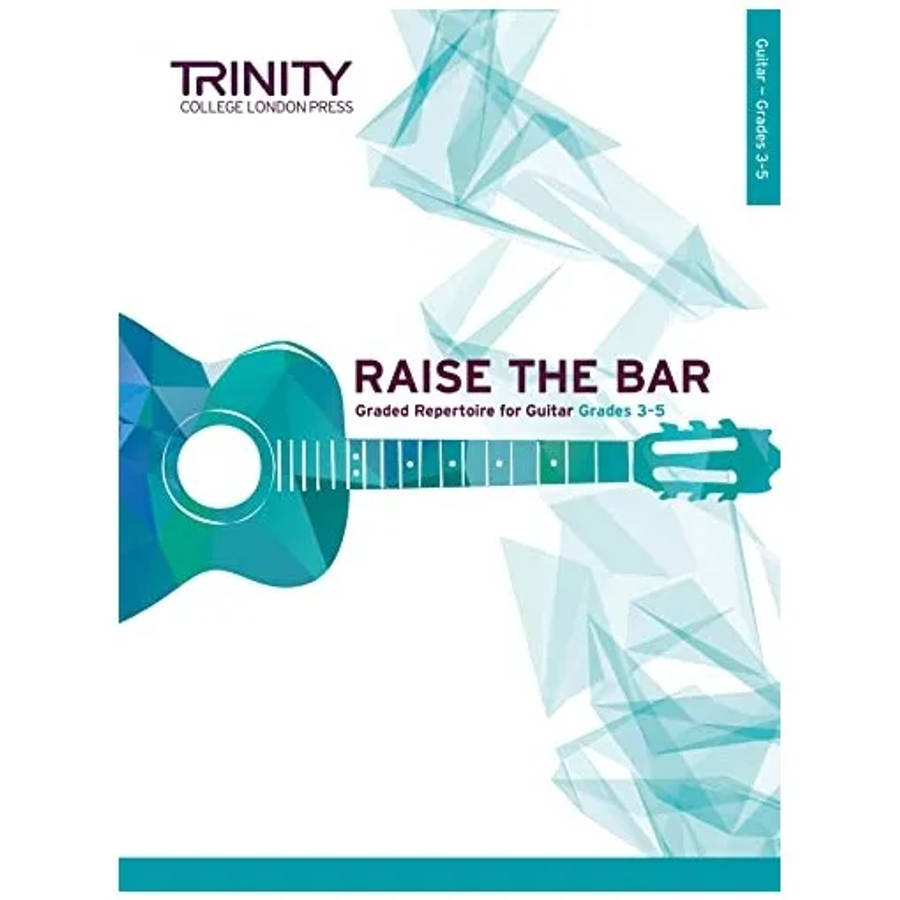 Trinity Raise The Bar Guitar Book 2 Grades 3-5