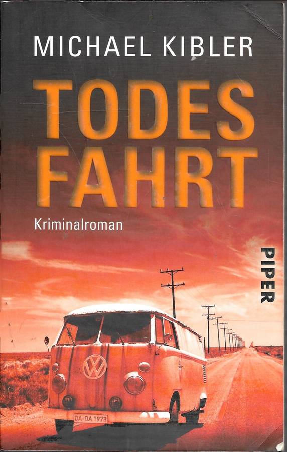 Todesfahrt - Kibler,Michael 0.30kg
