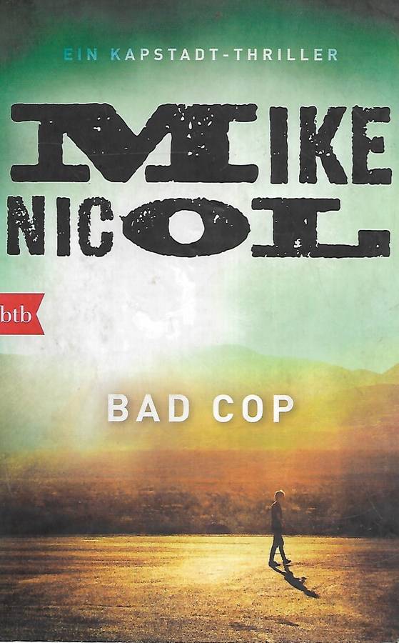 Bad Cop - Nicol,Mike 0.50kg