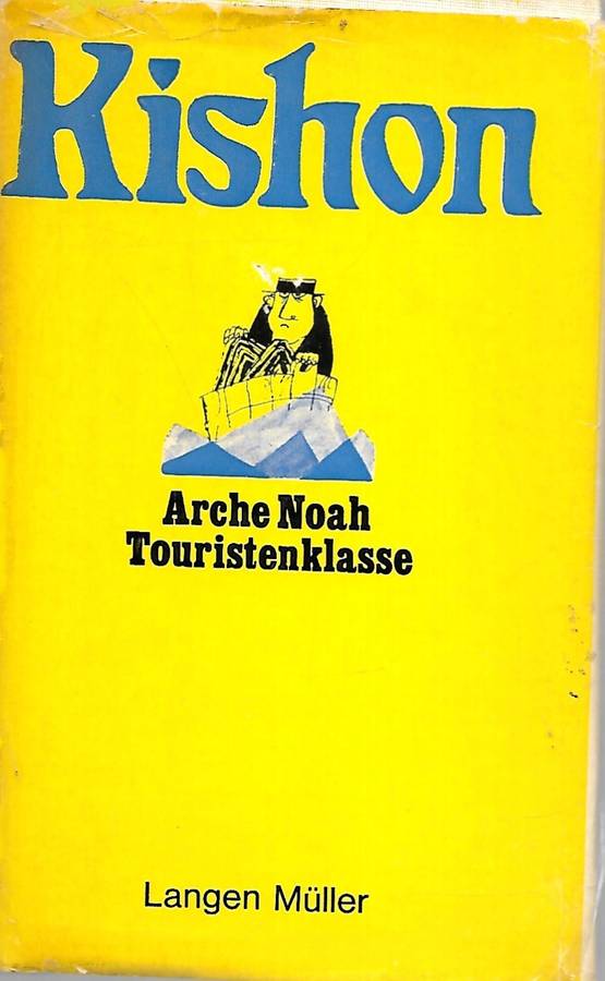 Arche Noah - Touristenklasse - Kishon,Ephraim 0.30kg