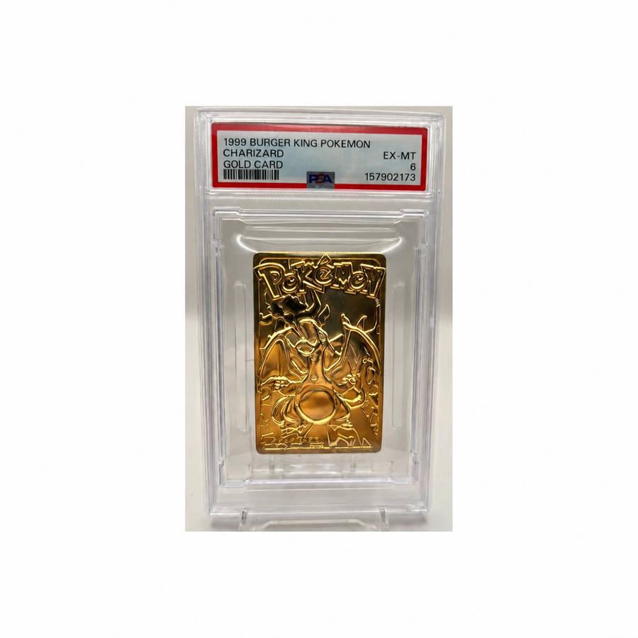 1999 Burger King Gold Charizard Pokemon - PSA 6