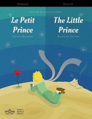 Le Petit Prince / The Little Prince French/English Bilingual Edition with Audio Download (English, F
