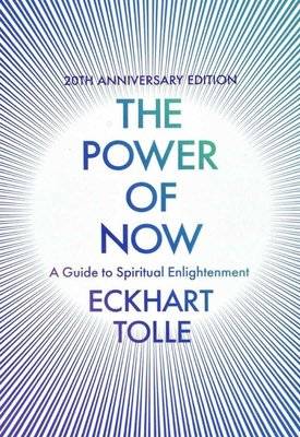 The Power of Now - A Guide to Spiritual Enlightenment (Paperback, New Ed)