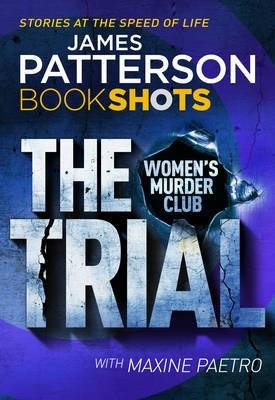The Trial - A Women's Murder Club Thriller (Paperback)