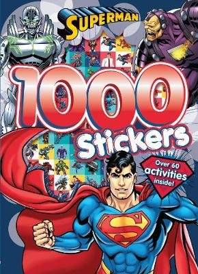 Superman 1000 Stickers - Over 60 Activities Inside! (Paperback)