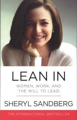 Lean In - Women, Work, and the Will to Lead (Paperback)