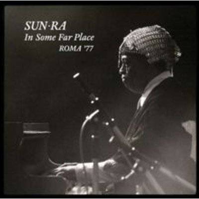 In Some Far Place (Roma '77) (CD)