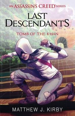 Last Descendants: Assassin's Creed: Tomb of the Khan (Paperback)