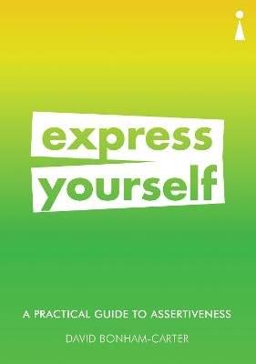 Introducing Assertiveness: Express Yourself (Paperback, 2nd edition)