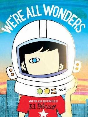 We're All Wonders (Paperback) picture