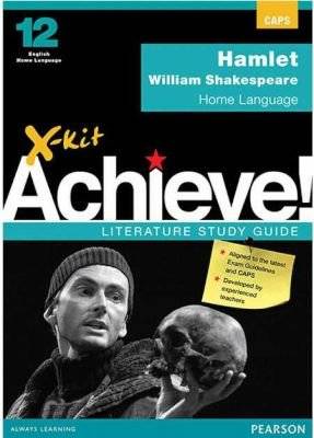 X-Kit Achieve! Hamlet: Grade 12: Study Guide - English Home Language (Paperback) picture