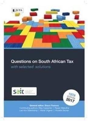 Questions on South African tax with selected solutions (Paperback, 19th ed) picture